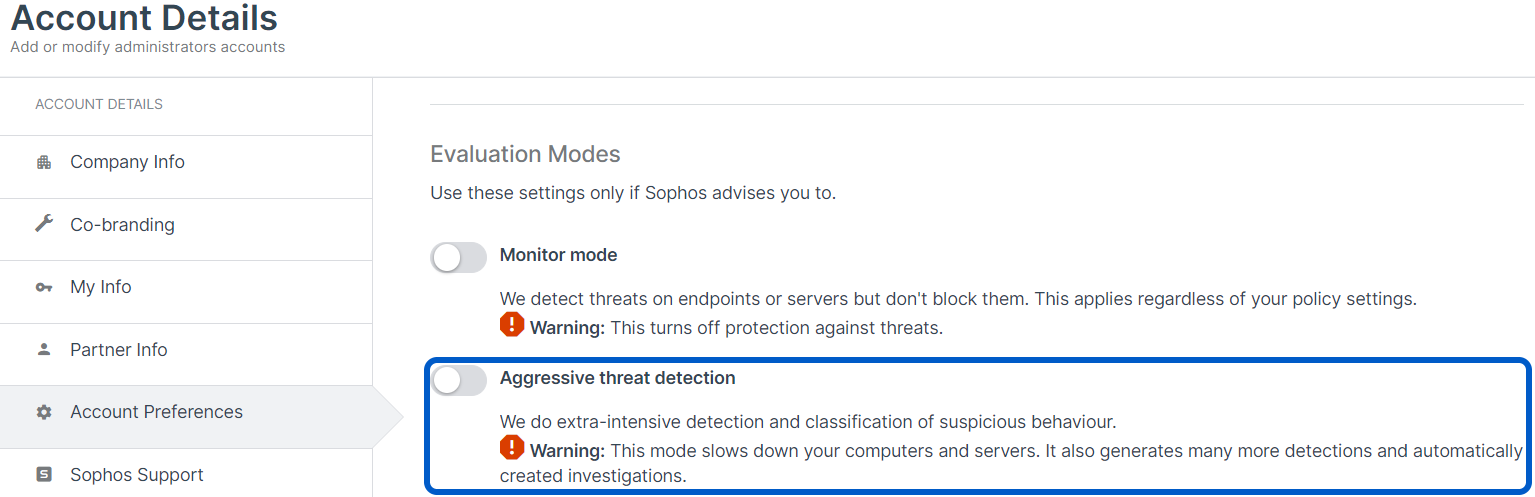 Sophos Central - preferencje konta - Aggressive threat detection